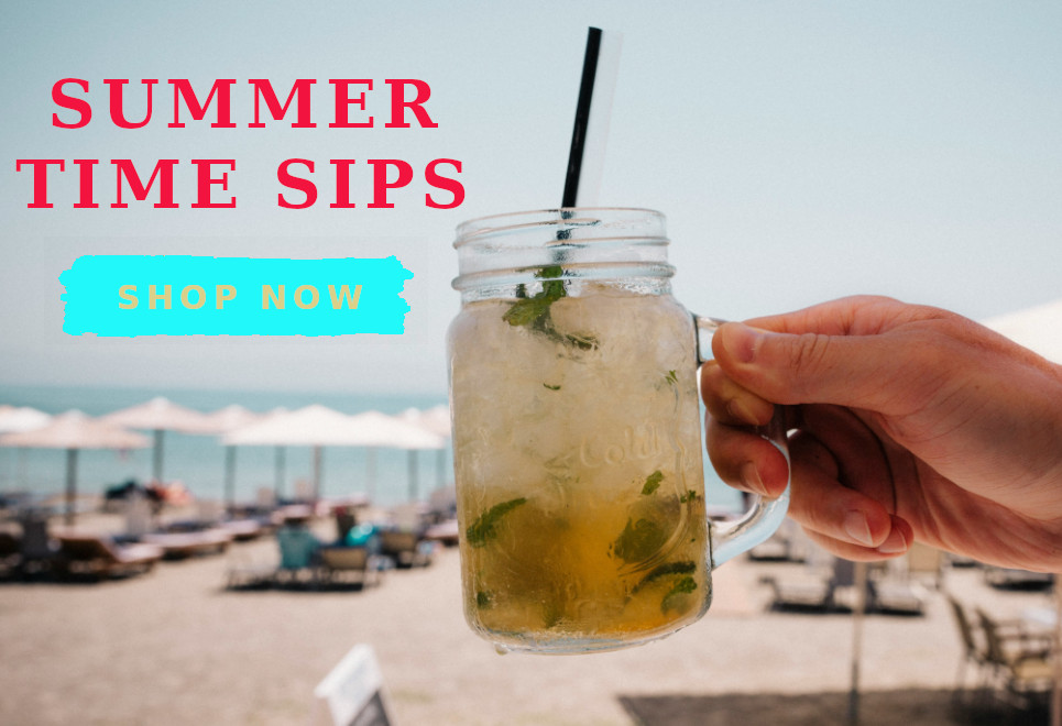 SUMMER TIME SIPS